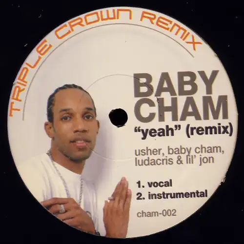 Baby Cham - Yeah / Trick Me Triple Crown Remix [12&quot; Maxi]