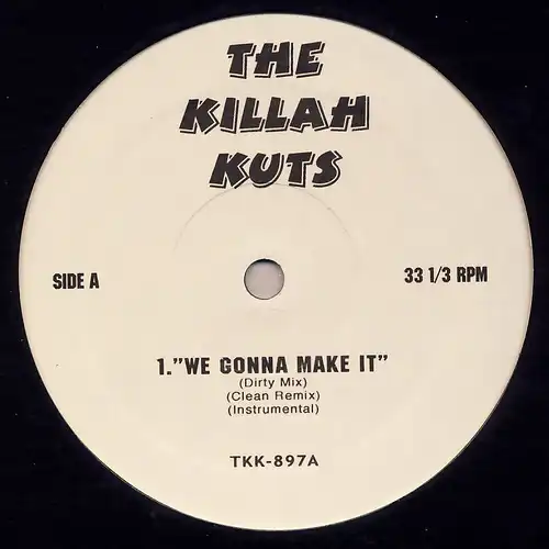 Various - The Killah Kuts We Gone Make It / Last Call [12" Maxi]