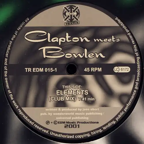 Clapton meets Bowlen - Elements [12&quot; Maxi]