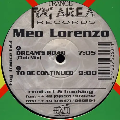 Lorenzo, Meo - Dream&#039;s Road / To Be Continued [12&quot; Maxi]