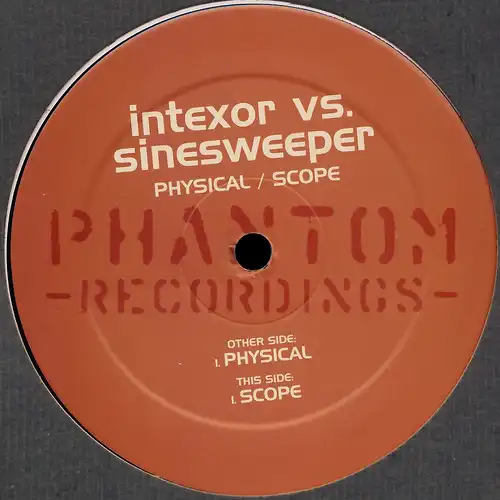 Intexor vs. Sinesweeper - Physical / Scope [12&quot; Maxi]
