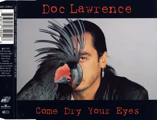 Doc Lawrence - Come Dry Your Eyes [CD-Single]