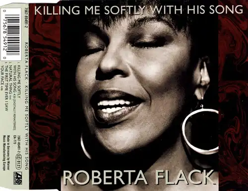 Flack, Roberta - Killing Me Softly With His Song [CD-Single]