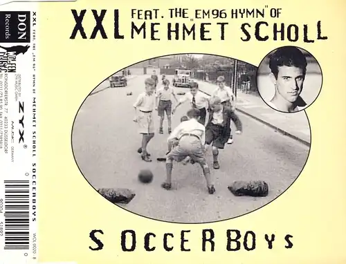 XXL - Soccerboys (feat. The &quot;EM96 Hymn&quot; Of Mehmet Scholl) [CD-Single]