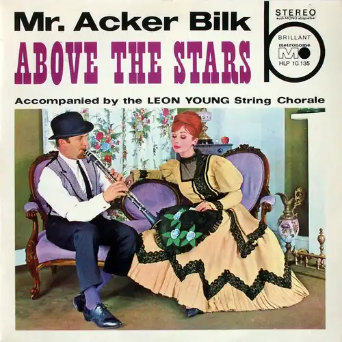 Bilk, Mr. Acker - Above The Stars [LP]