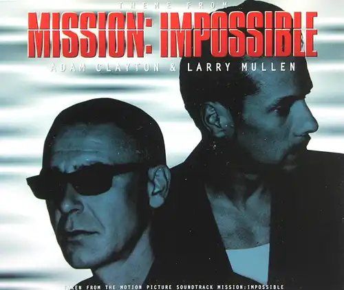 Clayton, Adam & Larry Mullen - Theme From Mission: Impossible [CD-Single]