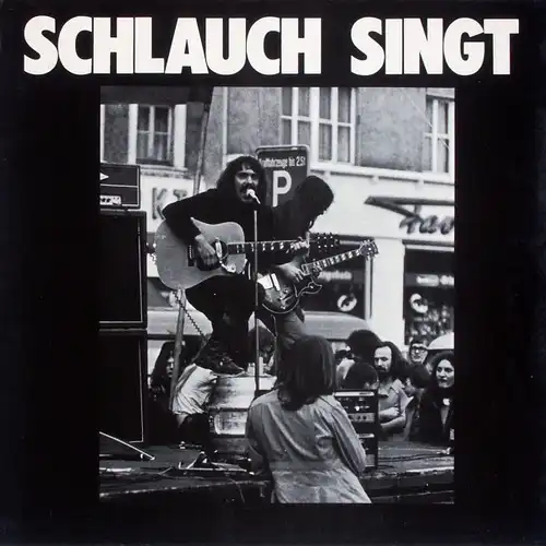 Schlauch - Schlauch Singt Lieder Im Spätkapitalismus [LP]
