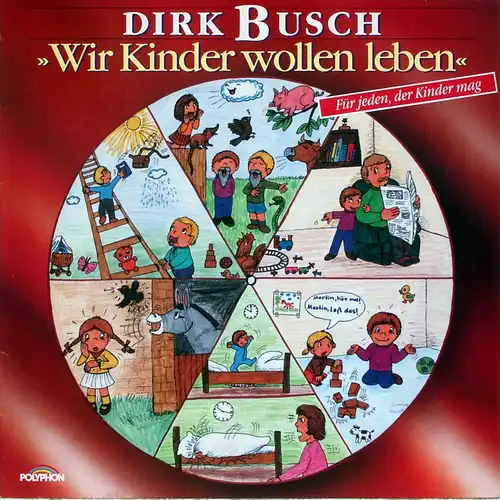 Busch, Dirk - Wir Kinder Wollen Leben [LP]