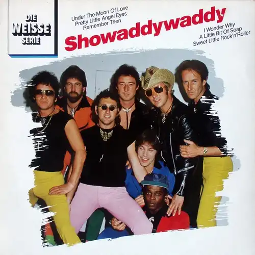 Showaddywaddy - Die Weisse Serie [LP]