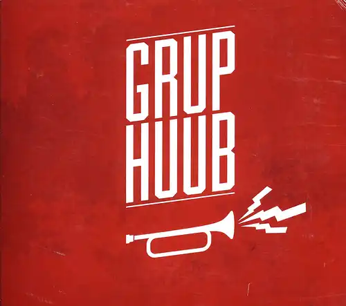 Grup Huub - Grop Hubu EP [CD]