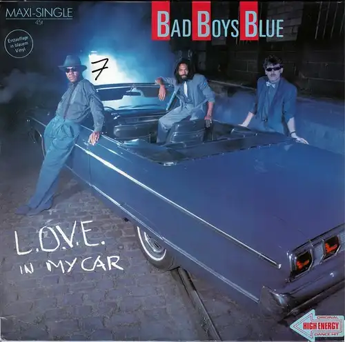 Bad Boys Blue - L.O.V.E. In My Car [12" Maxi]