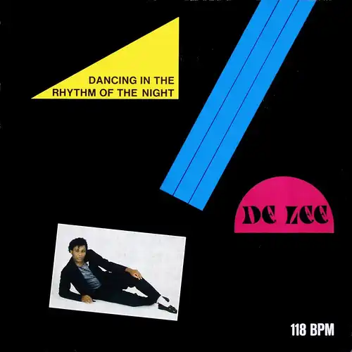 De Lee - Dancing In The Rhythm Of The Night [12" Maxi]