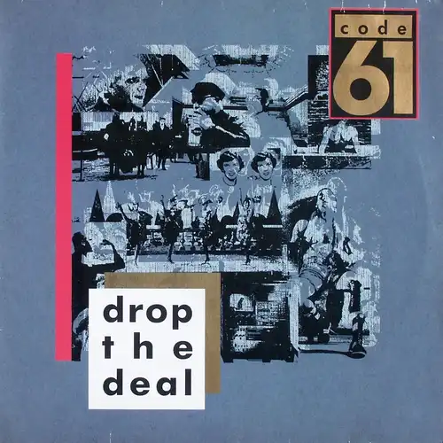 Code 61 - Drop The Deal [12" Maxi]