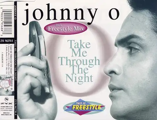 O., Johnny - Take Me Through The Night [CD-Single]