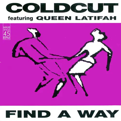 Coldcut feat. Queen Latifah - Find A Way [12" Maxi]
