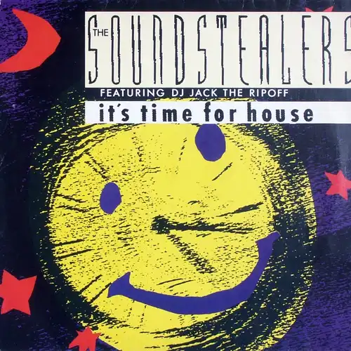 Soundstealers feat. DJ Jack Ripoff - It&#039;s Time For House [12&quot; Maxi]