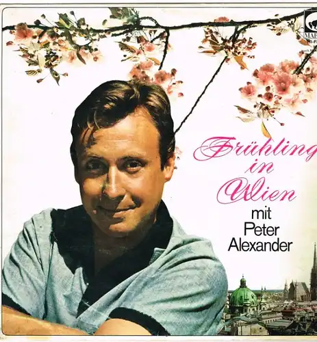 Alexander, Peter - Frühling In Wien [LP]