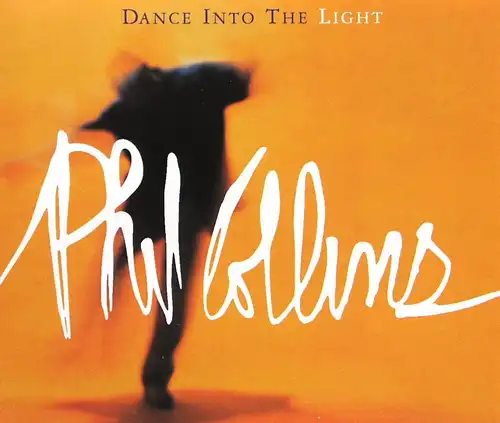 Collins, Phil - Dance Into The Light [CD-Single]