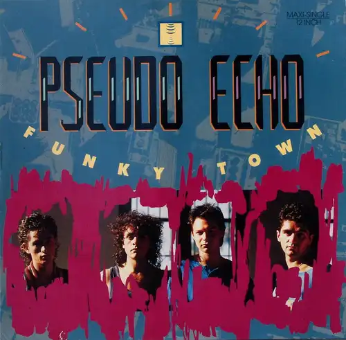 Pseudo Echo - Funky Town [12&quot; Maxi]