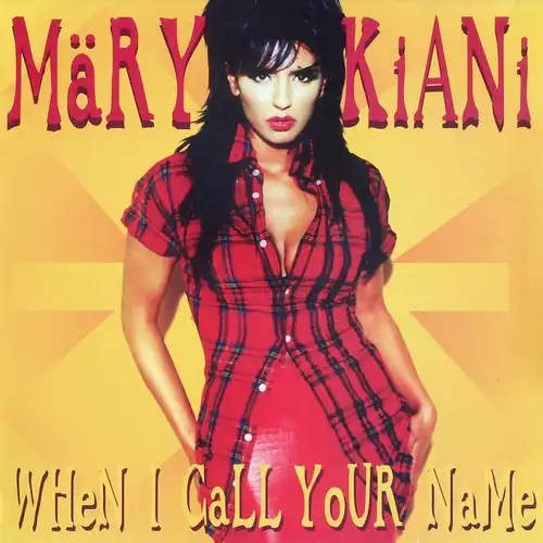 Kiani, Märy - When I Call Your Name [12" Maxi]