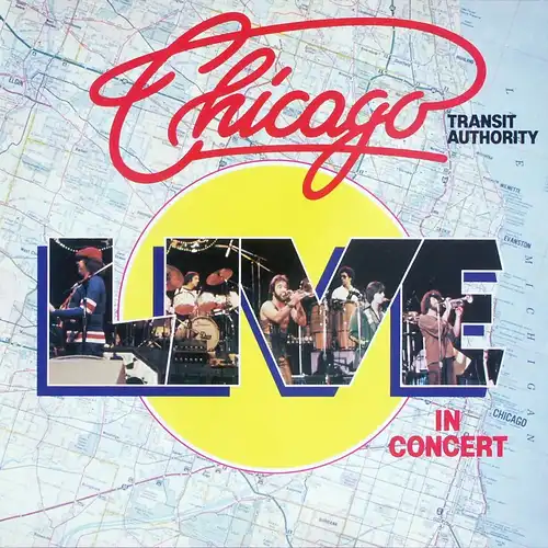 Chicago - Live In Concert - Transit Authority [LP]