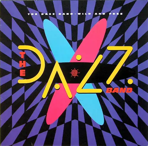 Dazz Band - Wild And Free [12" Maxi]