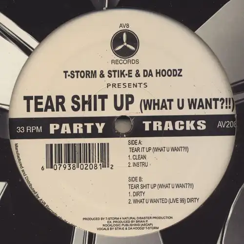 T-Storm & Stik-E & The Hoodz - Tear Shit Up [12" Maxi]