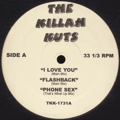 Various - The Killah Kuts I Love You / Flashback / Phone Sex / Not Today [12" Maxi]