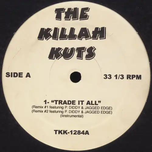 Various - The Killah Kuts Trade It All / Shells / Party Joint / Business [12" Maxi]