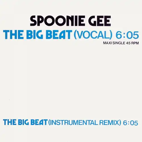 Spoonie Gee - The Big Beat [12&quot; Maxi]