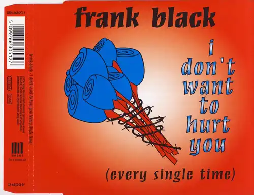 Black, Frank - I Don't Want To Hurt You (Every Single Time) [CD-Single]