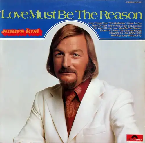 Last, James - Love Must Be The Reason [LP]