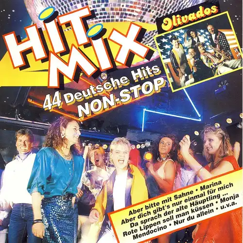 Olivados - Hit Mix - 44 Deutsche Hits Non Stop [CD]