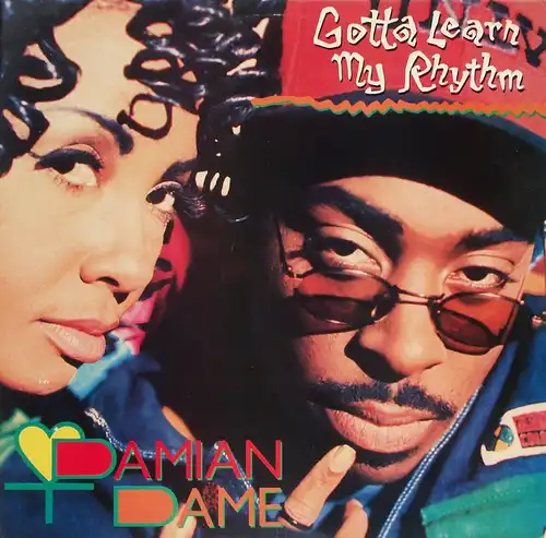 Damian Dame - Gotta Learn My Rhythm [12" Maxi]