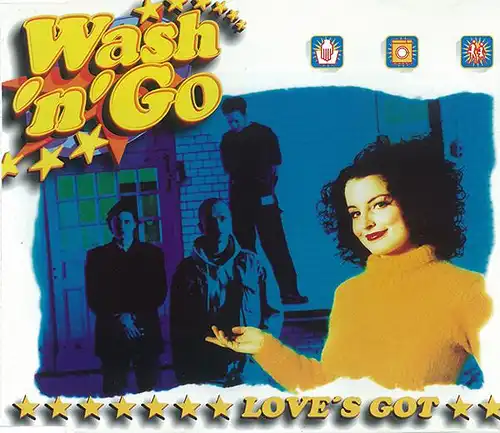 Wash &#039;n&#0439; Go - Love& #038;s Got [CD-Single]