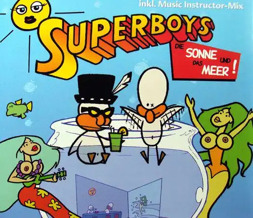 Superboys - Le Soleil Et La Mer [CD-Single]