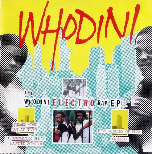 Whodini - The Electro Rap EP Volume Two [12" Maxi]