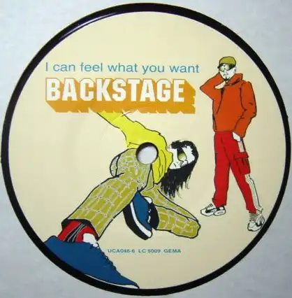 Backstage - I Can Feel What You Want [12&quot; Maxi]
