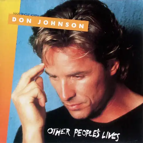 Johnson, Don - Other People&#039; s Lives [12&quot; Maxi]