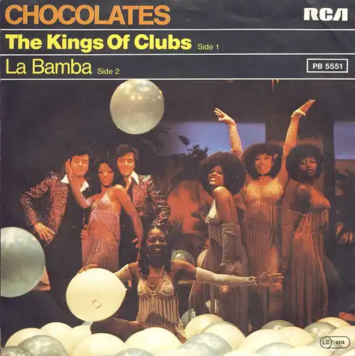 Chocolates - The Kings Of Clubs [7" Single]