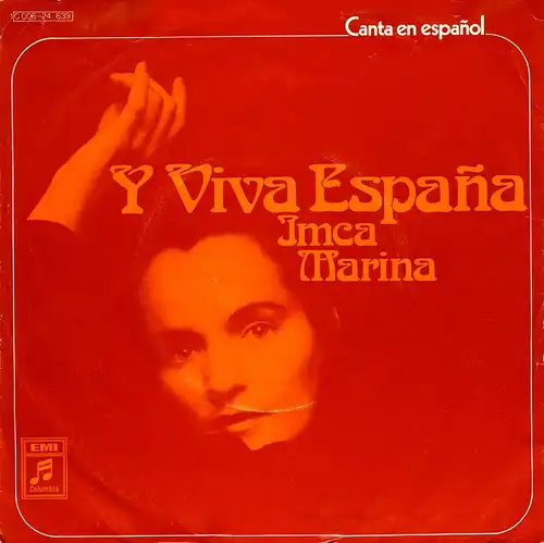 Marina, Imca - Y Viva España [7&quot; Single]