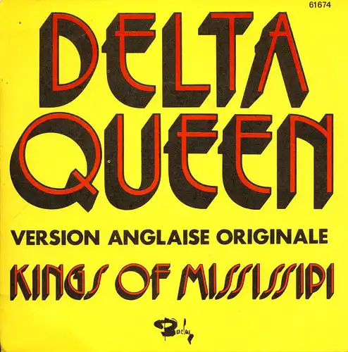 Kings Of Mississipi - Delta Queen [7" Single]