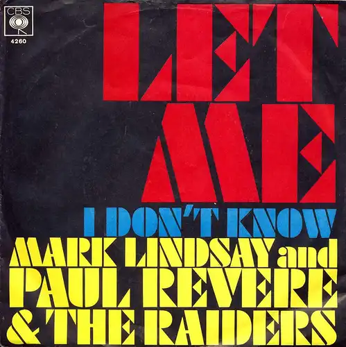 Lindsay, Mark & Paul Revere & The Raiders - Let Me [7&quot; Single]
