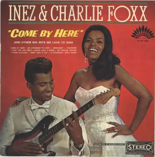Inez & Charlie Foxx - Come By Here [LP]