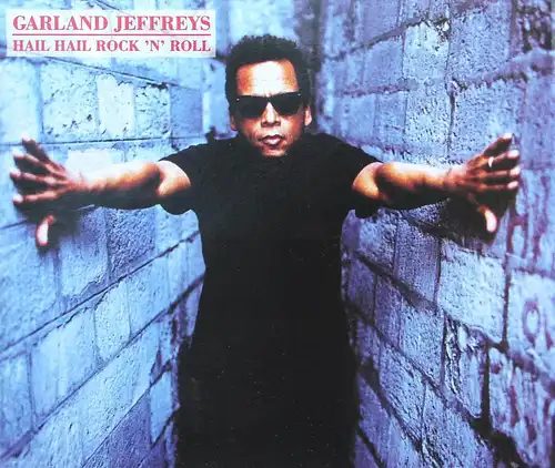 Jeffreys, Garland - Hail Hails Rock &#039; N&#0439; Roll [CD-Single]