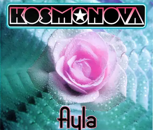 Kosmonova - Ayla [CD-Single]