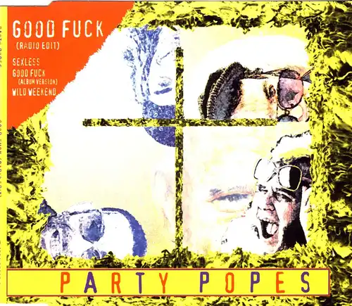 Party Popes - Good Fuck [CD-Single]