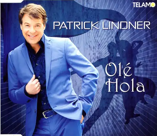 Lindner Patrick - Olé Hola [CD-Single]