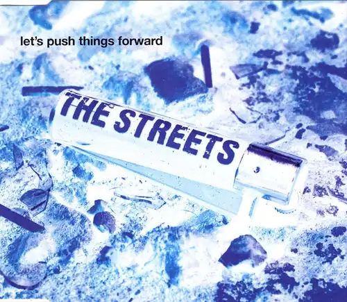 Streets - Let&#039; s Push Things Forward [CD-Single]