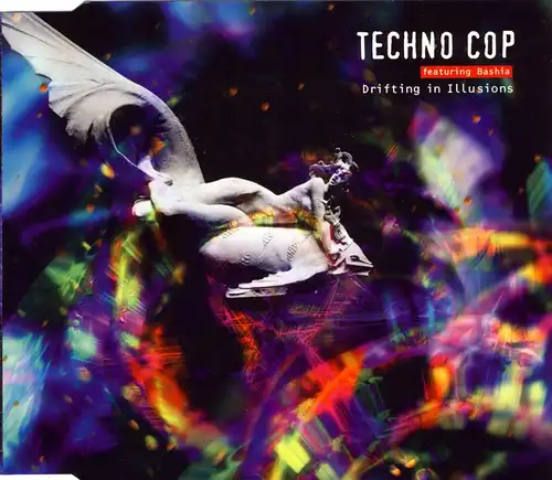 Techno Cop - Drifting In Illusions feat. Bashia [CD-Single]